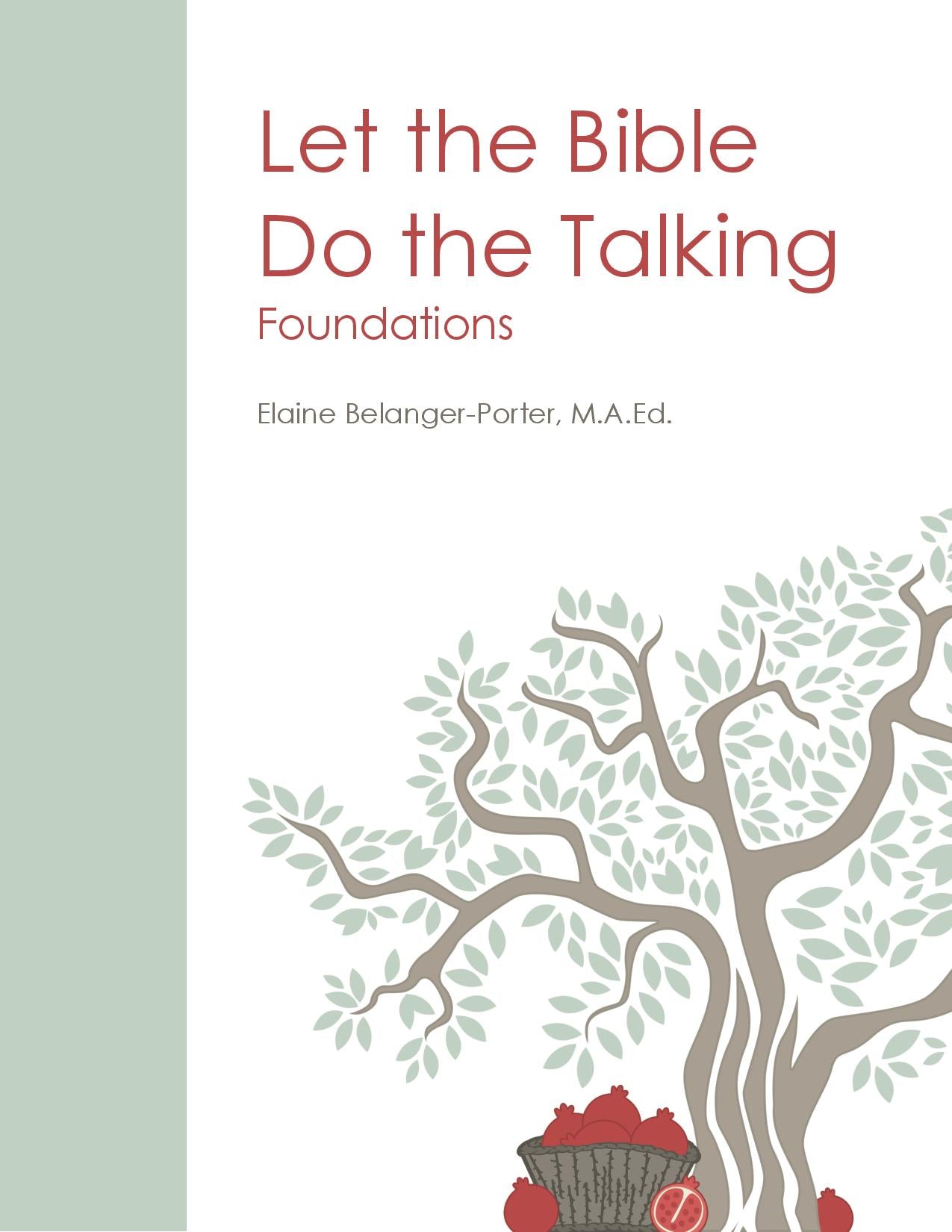 Let The Bible Do The Talking (Foundation)